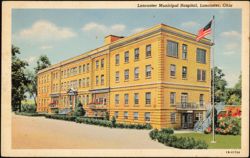 Lancaster Municipal Hospital, Lancaster, Ohio Postcard