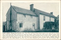 Fort Lewis, Pioneer Col. John Lewis Home, Staunton, VA Postcard