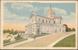 Cathedral of the Blessed Sacrament, Altoona Postcard