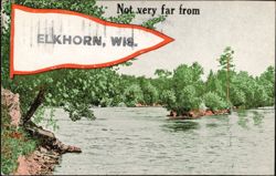 Not Very Far From Elkhorn, WIS. Postcard