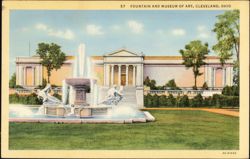 Fountain and Museum of Art, Cleveland, Ohio Postcard