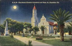 Roman Catholic Cathedral and Plaza, St. Augustine, FL Postcard