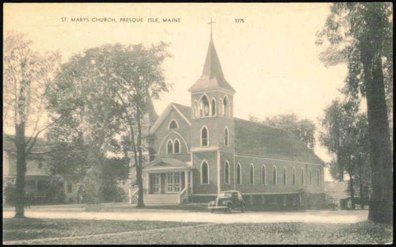 St. Marys Church, Presque Isle, Maine