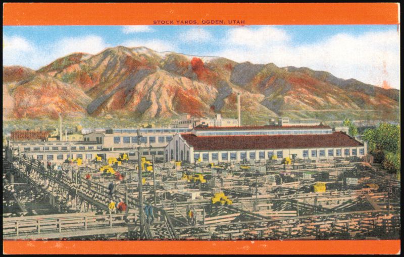 Stock Yards, Ogden, Utah