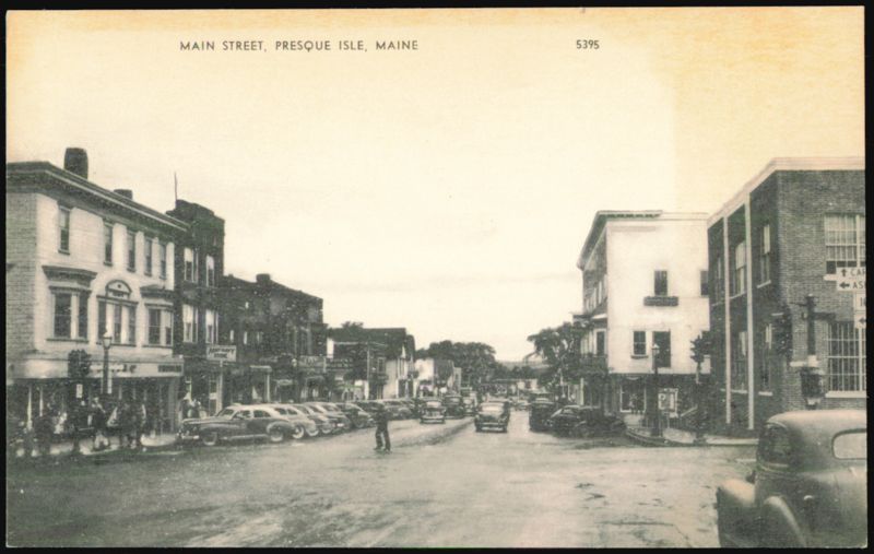 Main Street Scene, Presque Isle, Maine