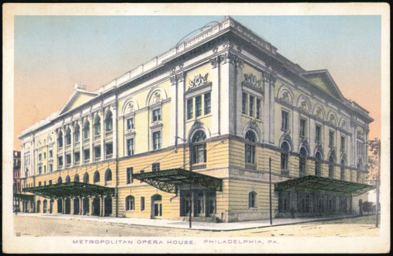 Metropolitan Opera House Philadelphia Pennsylvania