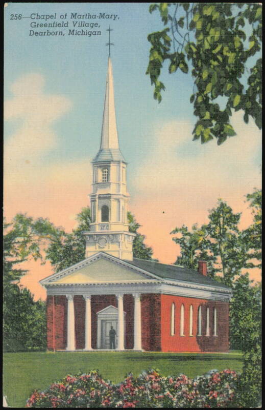 Chapel of Martha-Mary, Greenfield Village Dearborn Michigan