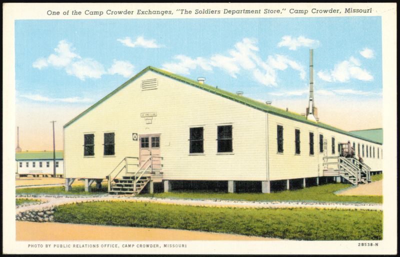 Camp Crowder Exchange, The Soldiers Department Store Missouri