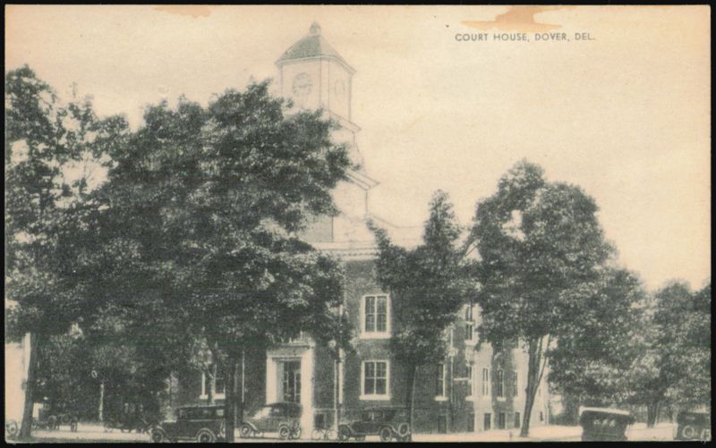 Court House, Dover, Delaware