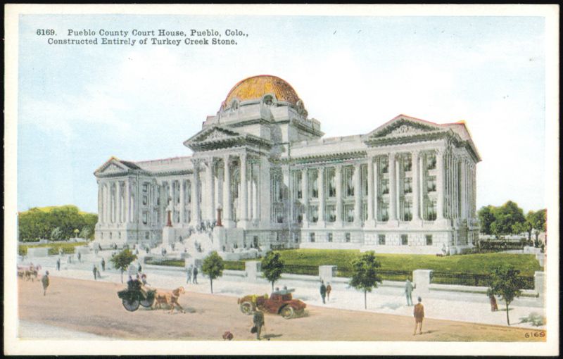 Pueblo County Court House, Pueblo, Colorado