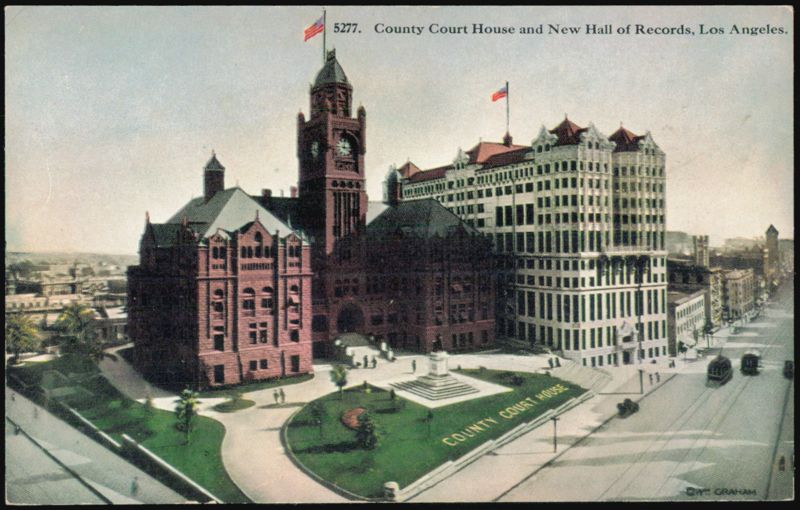County Court House and New Hall of Records Los Angeles California