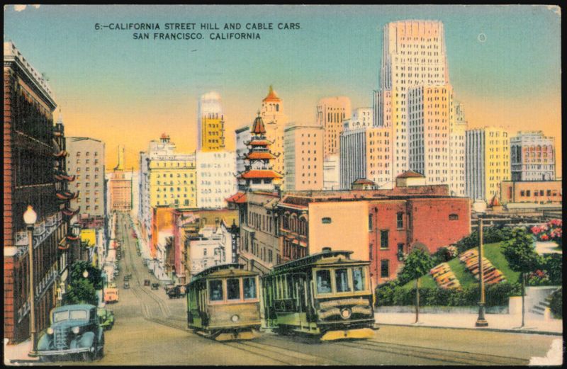 California Street Hill and Cable Cars San Francisco