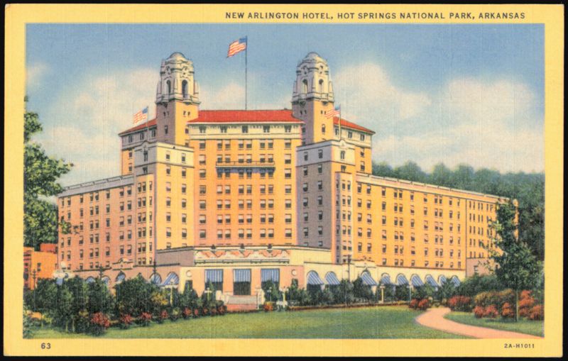 New Arlington Hotel, Hot Springs National Park Arkansas