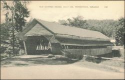 Old Covered Bridge, Built 1845 Postcard