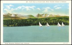 Yacht Race on Grand Lake, Never Summer Range Postcard
