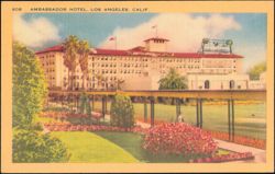 Ambassador Hotel and Cocoanut Grove Gardens Postcard