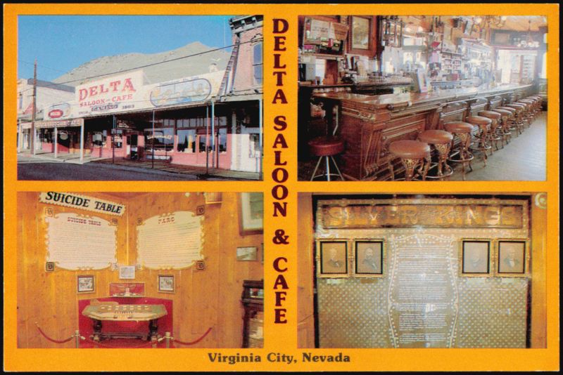 Delta Saloon and Cafe, Home of the Famous Suicide Table Virginia City Nevada