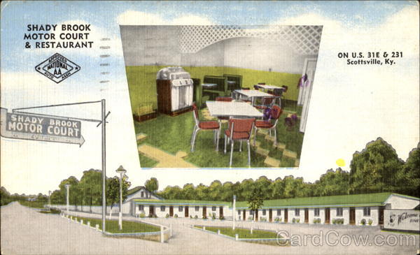 Shady Brook Motor Court & Restaurant, U. S. 31E & 231 Scottsville Kentucky