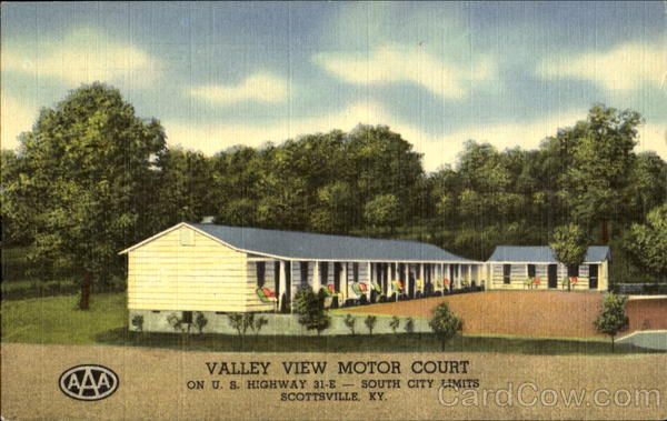 Valley View Motor Court, U. S. Highway 31-E Scottsville Kentucky