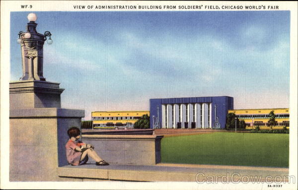The Administration Building 1933 Chicago World Fair