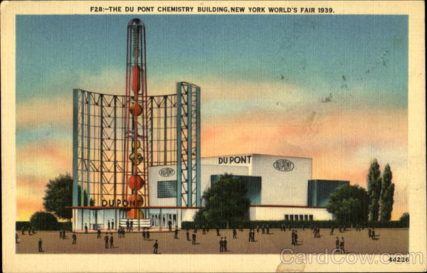 The Du Pont Chemistry Building 1939 NY World's Fair