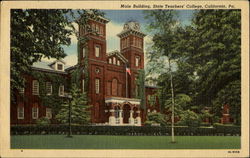 Main Building, State Teachers College California, PA Postcard Postcard