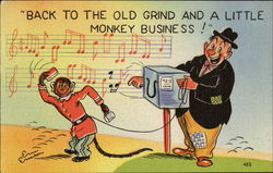 Back To The Old Grind And A Little Monkey Business! Postcard