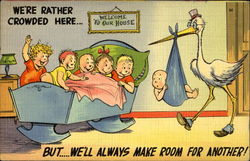 We're Rather Crowded Here Postcard