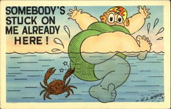 Somebody's Stuck On Me Already Here! Postcard