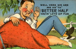 Well Here We Are Me An' Th' Better Half Havin Lots Of Fun Postcard