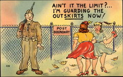 Ain't It The Limit? I'm Guarding He Outskirts Now! Postcard