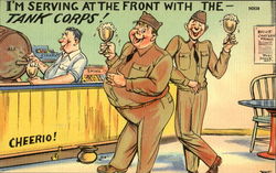 I'm Serving At The Front With The Tank Corps! Postcard