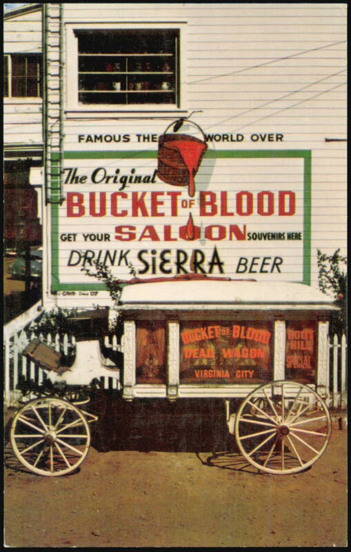 Bucket of Blood Saloon and Dead Wagon Virginia City Nevada