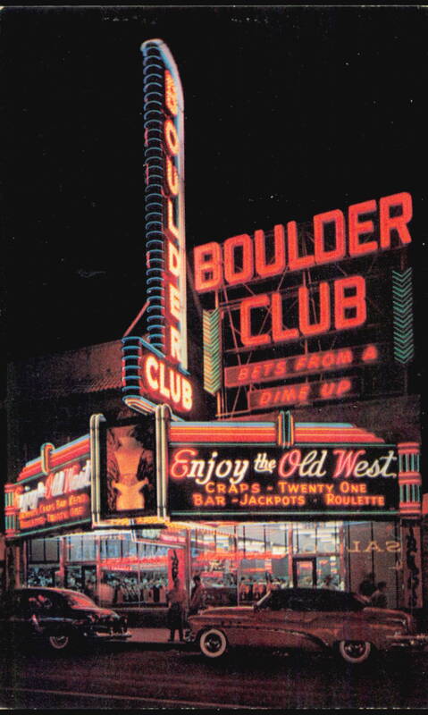 Boulder Club Neon Sign Night View Las Vegas Nevada