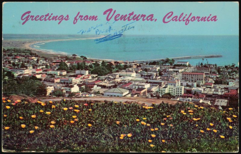 Greetings from Ventura and Pierpont Bay, California