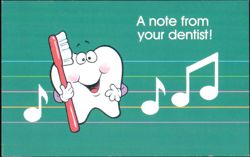 A note from your dentist! Tooth with toothbrush and music notes Postcard