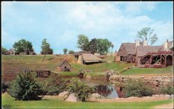 Saugus Ironworks Restoration View From South Side Postcard