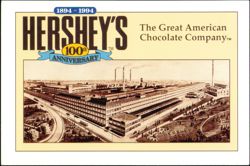 Hershey's 100th Anniversary The Great American Chocolate Company Factory Postcard