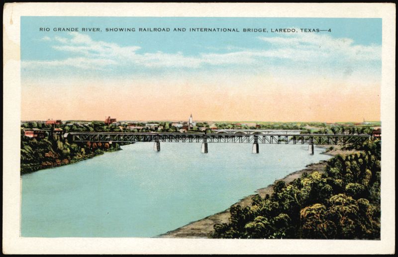 Rio Grande River, Railroad & International Bridge Laredo Texas
