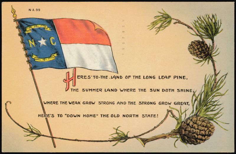 North Carolina Flag, Long Leaf Pine, Old North State Poem