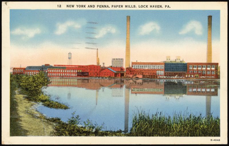 New York and Penna. Paper Mills Lock Haven Pennsylvania