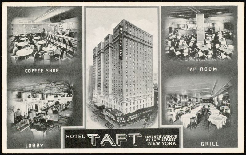Hotel Taft, Coffee Shop, Lobby, Tap Room, Grill New York