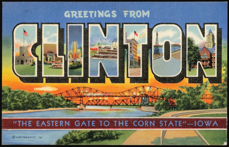 Greetings From Clinton, Iowa
