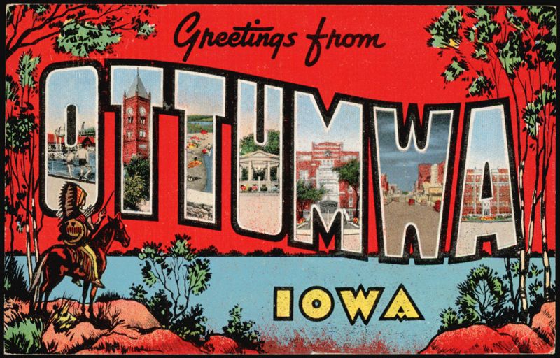 Greetings from Ottumwa Large Letter Iowa