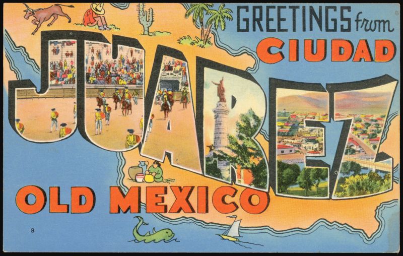 Greetings from Ciudad Juarez Mexico