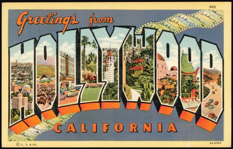 Greetings from Hollywood California