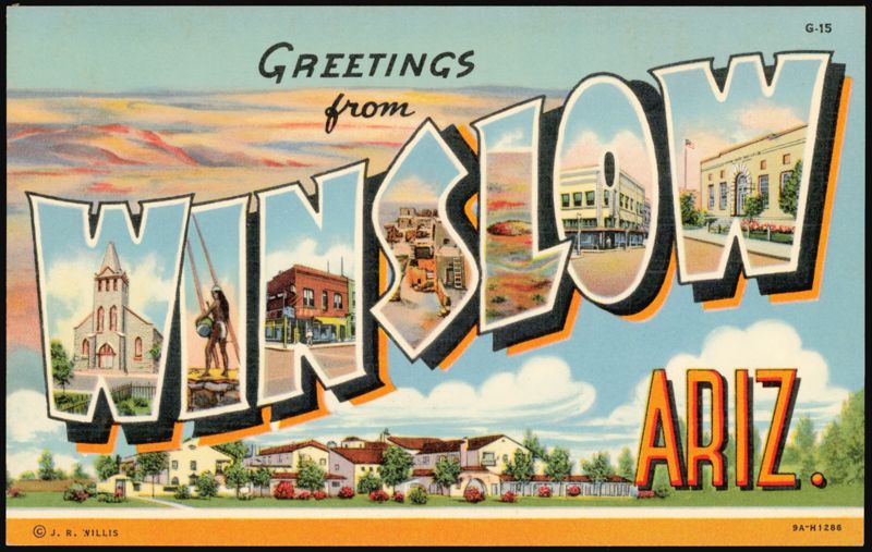 Greetings from Winslow, Arizona Large Letter J. R. Willis