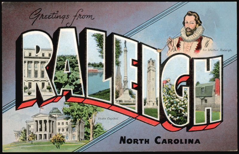 Greetings from Raleigh Large Letter, Sir Walter Raleigh North Carolina