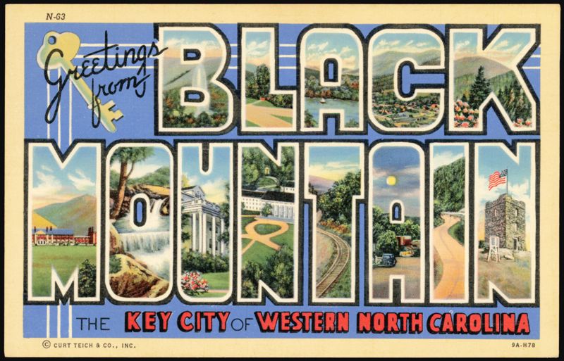 Greetings from Black Mountain, Key City of Western North Carolina