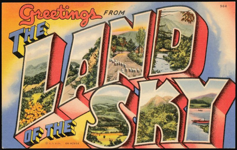 Greetings from The Land of the Sky